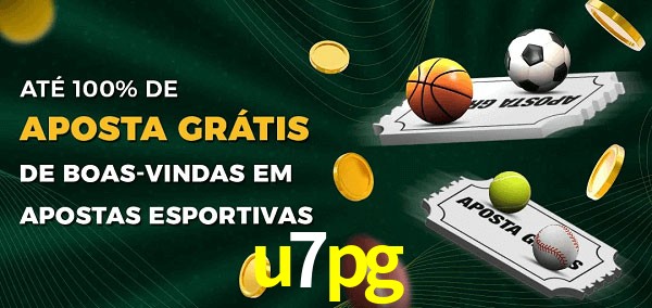 u7pg Ate 100% de Aposta Gratis